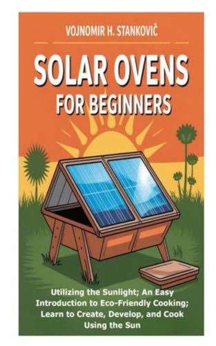 Solar ovens for beginners - beginners,