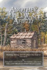 Another Day Afield: Hunting