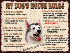 My dog's house rules Northern