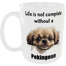 PEKINGESE MUG DOG BREED OWNER GIFT COFFEE TEA CUP PET LOVERS CANINE FUNNY GIFTS