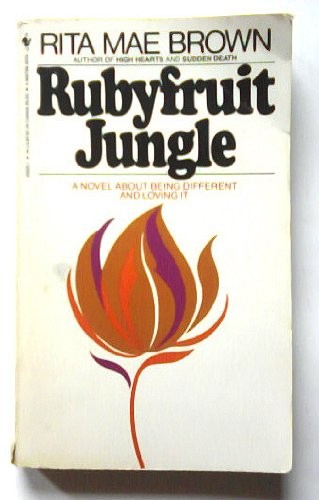Rubyfruit jungle rita mae - rubyfruit,