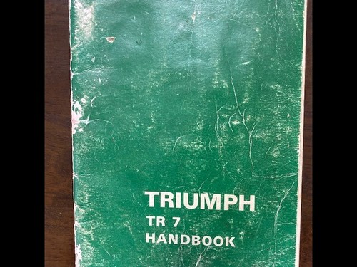 Triumph tr7 owners handbook - tr7,
