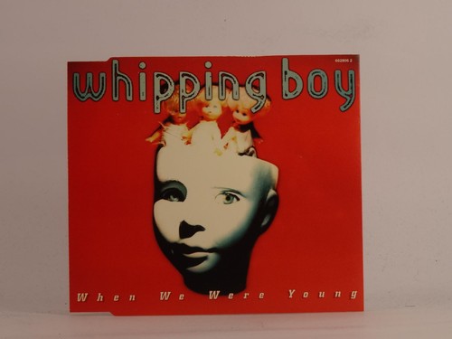 Whipping boy when - whipping,