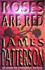 ROSES ARE RED | JAMES PATTERSON | Good Condition