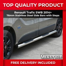 FITS RENAULT TRAFIC 14> 76MM 3 STEPS SWB SIDE BARS STAINLESS STEEL CHROME RHD