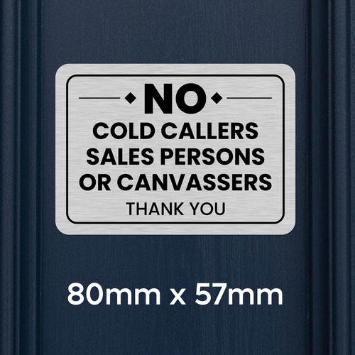 Cold callers sign no - callers,