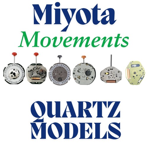 Miyota quartz watch movements - miyota,