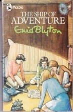 The Ship of Adventure (Piccolo Books)-Enid Blyton