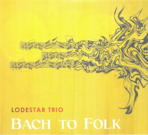 Lodestar trio bach folk - lodestar,