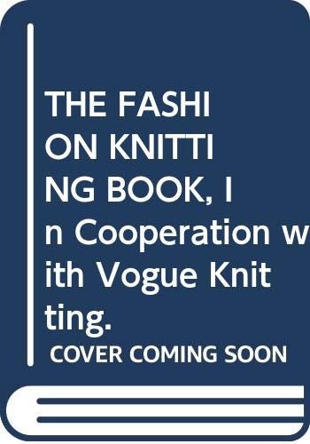 The fashion knitting book in - knitting, book,