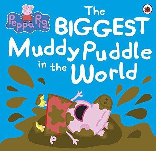 Peppa pig the biggest muddy - the,