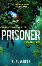 Prisoner By White, S. R. S. R