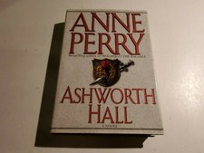 Ashworth Hall (Charlotte & Thomas Pitt Novels) by Perry, Anne, HBDJ, 1st Edition