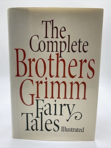 The complete brothers grimm - brothers,