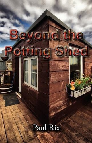 Beyond the potting shed rix - potting,