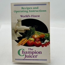 Champion Juicer Recipe and