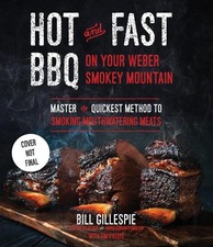 Hot and Fast Bbq on Your Weber