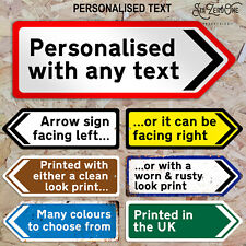 Personalised Arrow Metal Sign. Any text  Worn/Clean Look Road Uk Bedroom Garden