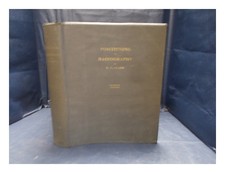 Clark, Kathleen Clara Positionierung IN Radiography 1956 Hardcover