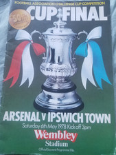 Arsenal V Ipswich Town 1978 FA Cup Final match programme Wembley 