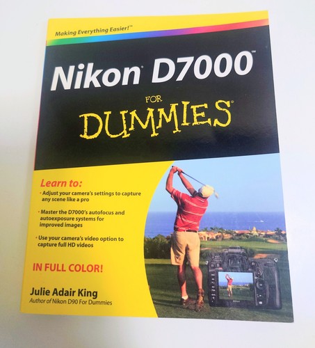 Nikon d7000 for dummies - dummies, by