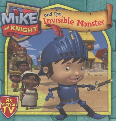 Mike the knight and - mike,