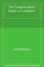 The Complete Idiot's Guide to