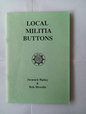 LOCAL MILITIA BUTTONS RIPLEY & MOODIE 1994