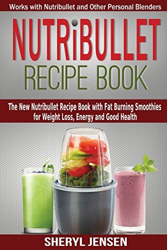Nutribullet recipe book - recipe, book: