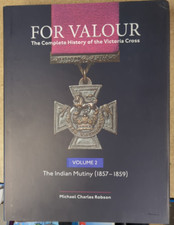 For Valour Victoria Cross History Vol 2 Indian Mutiny India British Army VC