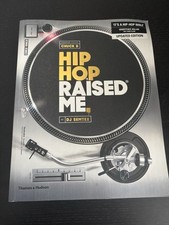 Hip Hop Raised Me by DJ Semtex