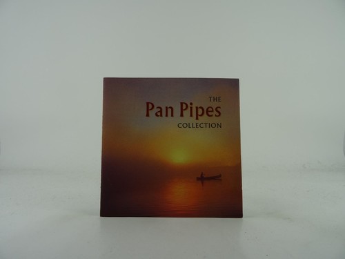 The pan pipes collection - the,