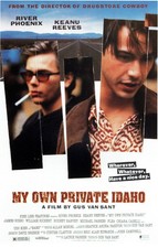 My Own Private Idaho- Us 1991