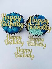 Happy birthday cupcake toppers