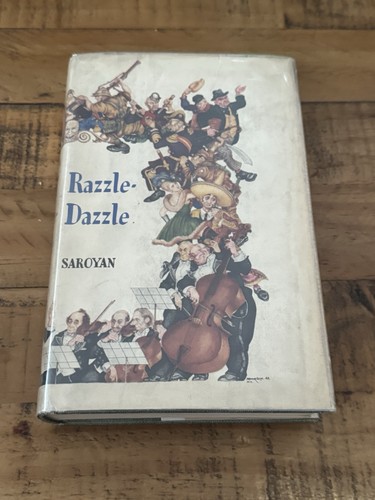 William saroyan razzle dazzle - saroyan,