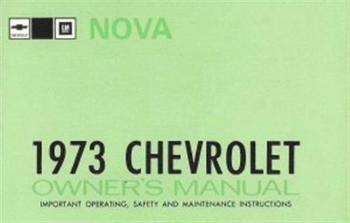 Chevy nova 1973 owner s - /,