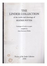 LINDER TRUST. STEVENSON HOBBS, ANNE The Linder Collection of the works and drawi