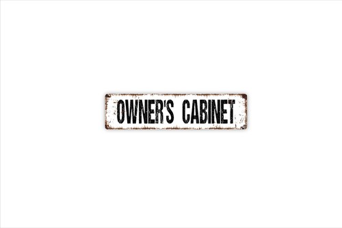 Owner cabinet sign - cabinet,
