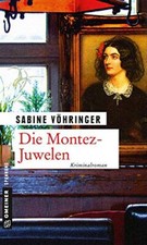 			Die Montez-Juwelen by Vohringer  New 9783839220566 Fast Free Shipp PB*.		