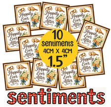 10 x Wedding 'Happily Ever After' - *SMALL* SENTIMENTS/Card Toppers 4cm (1.5”)