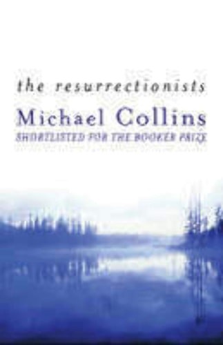 The resurrectionists - the, by