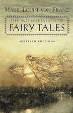 The Interpretation of Fairy Tales: Revised Edition (C. G. Jung Fo