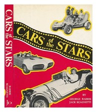 Barris, George Cars of the Stars. Photos. and Original Data by George Barris. Te