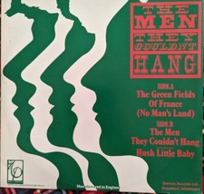 The Men They Couldn't Hang