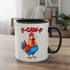 Funny F-CAW-F Chicken Coffee