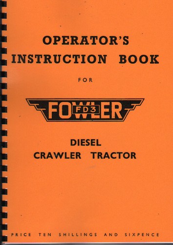 Fowler fd3 diesel crawler - fowler,
