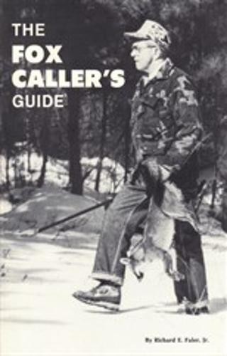 The fox caller guide - the,