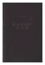 Owen, JAN (1940 Blackberry season / JAN Owen 1993 First Edition Paperback