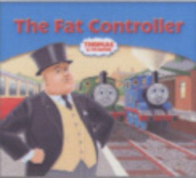 The fat controller - fat, (paperback)