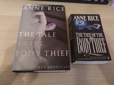 Anne Rice - Vampire Chronicles - The Tale of Body Thief x2 Hardback & Paperbac